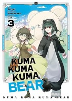 Kuma Kuma Kuma Bear 3. Tome 3