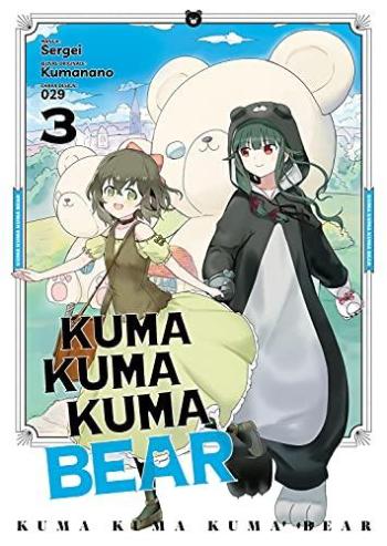 Couverture de l'album Kuma Kuma Kuma Bear - 3. Tome 3