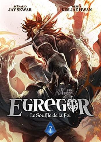 Couverture de l'album Egregor - Le Souffle de la Foi - 7. Le Règne de l'Âme