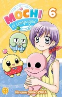 Mochi et compagnie 6. tome 6