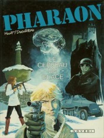 Couverture de l'album Pharaon - 2. Le Cerveau de glace