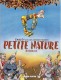 Petite nature : INT. Intégrale