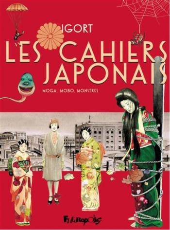 Couverture de l'album Les Cahiers japonais - 3. Moga, Mobo, Monstres