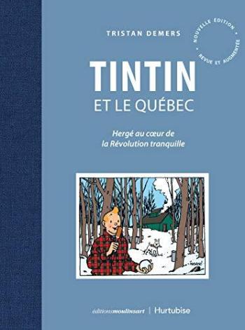 Couverture de l'album Tintin (Divers et HS) - HS. Tintin et le Québec