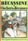 Bécassine : 21. Bécassine à clocher-les-bécasses