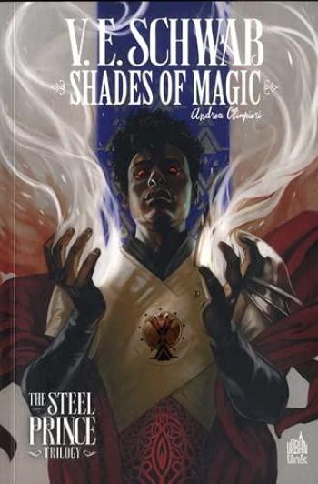 Couverture de l'album Shades Of Magic – The Steel Prince - 3. Tome 3