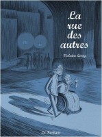 La rue des autres (One-shot)