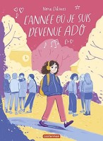 L'Année où je suis devenue ado (One-shot)