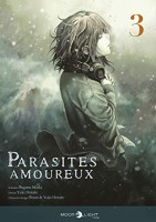 Parasites amoureux 3. Tome 3