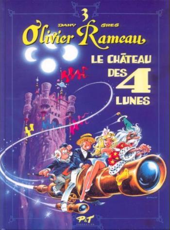 Couverture de l'album Olivier Rameau - 3. Le château des 4 lunes