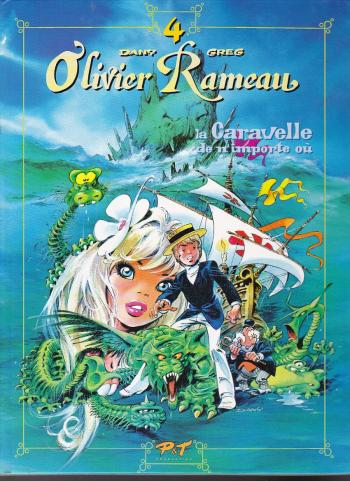 Couverture de l'album Olivier Rameau - 4. La caravelle de n'importe où