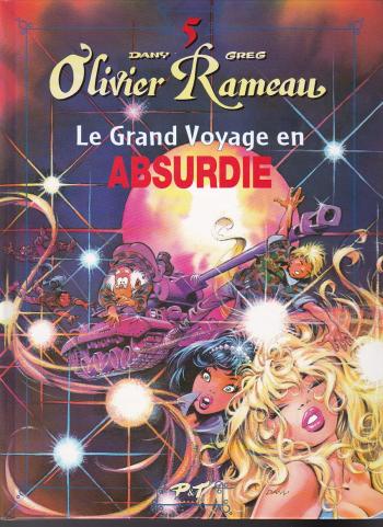 Couverture de l'album Olivier Rameau - 5. Le Grand Voyage en Absurdie