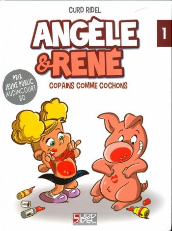 Couverture de l'album Angèle et René - 1. Copains comme cochons