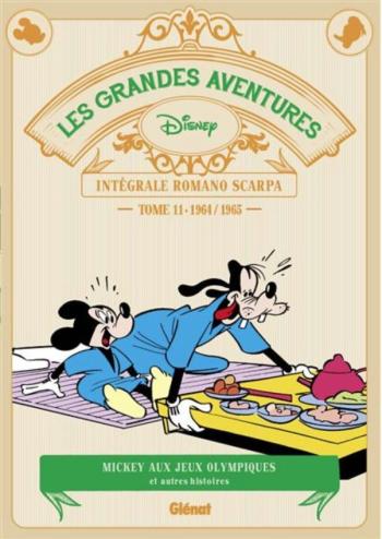 Couverture de l'album Les Grandes Aventures de Romano Scarpa - 11. 1964/1965 - Mickey aux Jeux Olympiques et autres histoires
