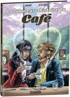 La fabuleuse histoire du café (One-shot)