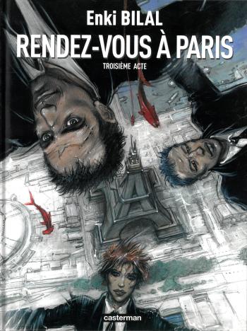 Couverture de l'album Tétralogie du Monstre - 3. Rendez-vous à Paris