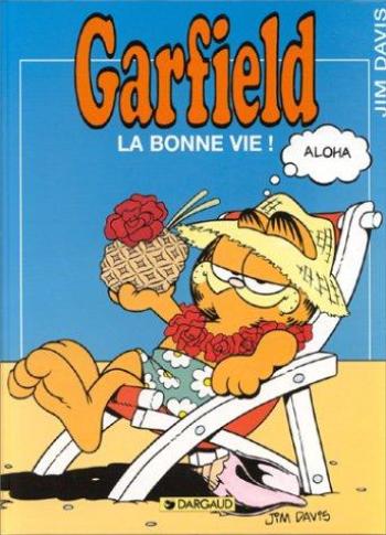 Couverture de l'album Garfield - 9. La Bonne Vie !
