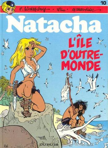 Couverture de l'album Natacha - 10. L'Île d'Outre-Monde