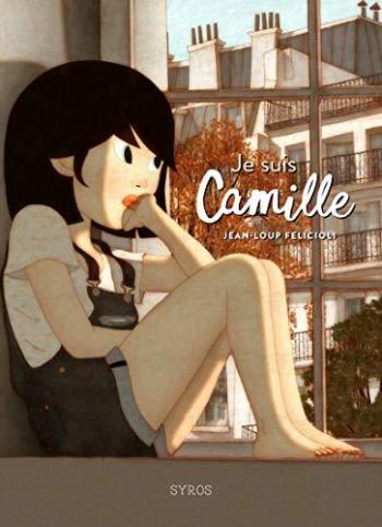 Couverture de l'album Je suis Camille (One-shot)