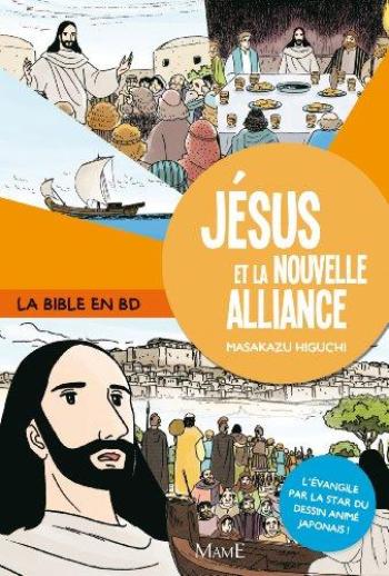 Couverture de l'album La Bible en BD (Mame) - 1. Jésus et la nouvelle alliance