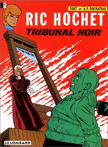 Couverture de l'album Ric Hochet - 32. Tribunal noir