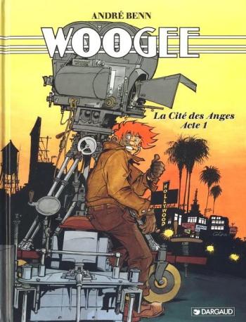Couverture de l'album Woogee - 2. La Cité des anges - Acte 1