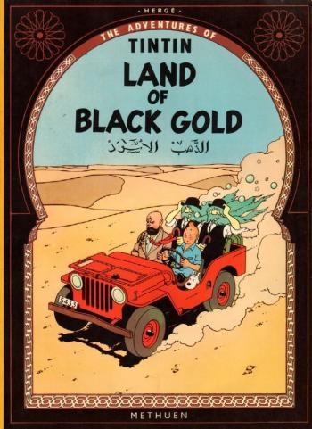 Couverture de l'album The Adventures of Tintin - 15. Land of Black Gold