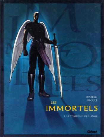 Couverture de l'album Les Immortels - 1. Le Tombeau de l'ange