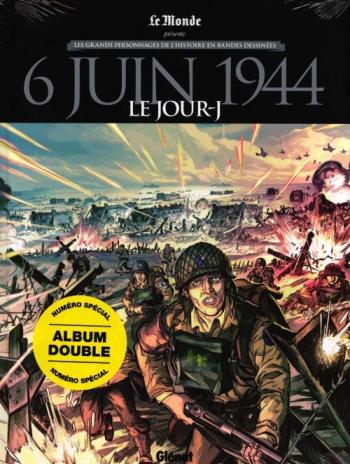 Couverture de l'album Opération Overlord - INT. 6 Juin, 1944 - Le Jour-J