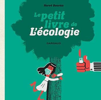 Couverture de l'album Le Petit Livre de l'écologie (One-shot)