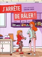 J'arrête de râler ! (One-shot)