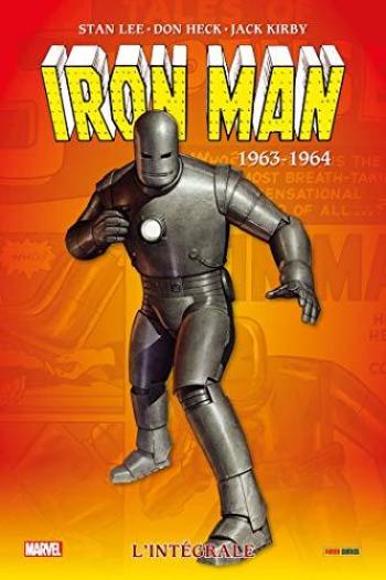 Couverture de l'album Iron Man: L'intégrale - 1. 1963-1964