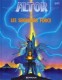 Altor - Le Cristal majeur : 5. Les seigneurs force
