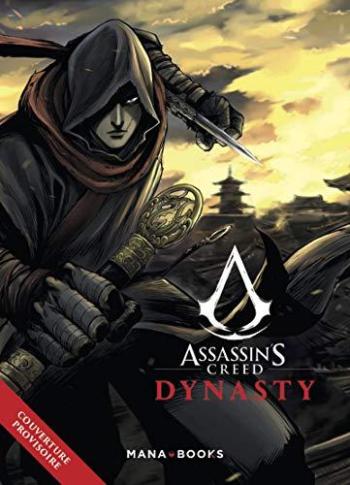 Couverture de l'album Assassin's Creed - Dynasty - 1. Tome 1
