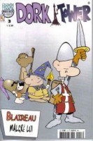 Dork Tower 3. Blaireau malgré lui