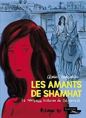 Couverture de l'album Les Amants de Shamhat (One-shot)
