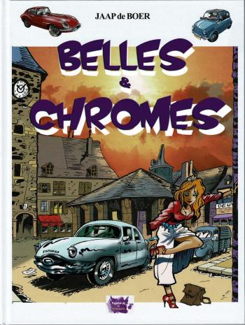 Couverture de l'album Belles & Chromes (One-shot)