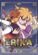 Erika et les princes en détresse : 2. Tome 2