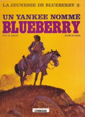 Couverture de l'album La Jeunesse de Blueberry - 2. Un Yankee nommé Blueberry