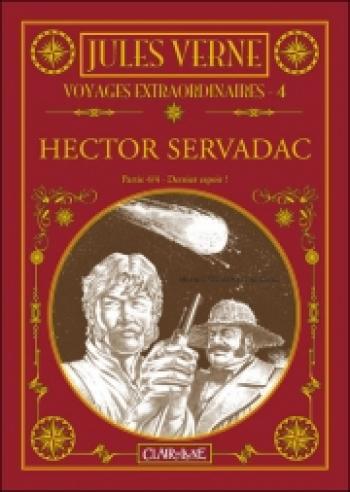 Couverture de l'album Voyages extraordinaires - 4. Hector Servadac - Dernier espoir !