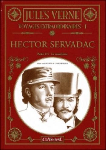 Couverture de l'album Voyages extraordinaires - 1. Hector Servadac - le cataclysme