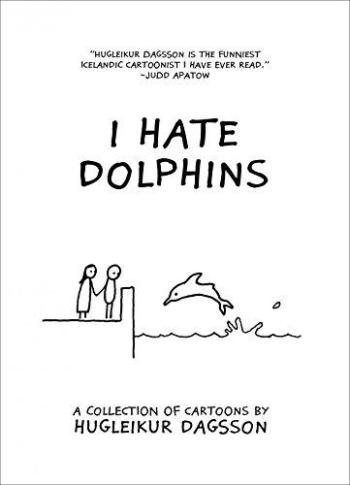 Couverture de l'album I Hate Dolphins (One-shot)