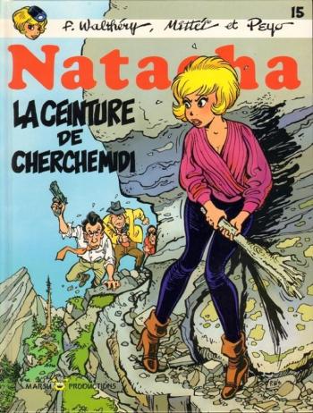 Couverture de l'album Natacha - 15. La Ceinture de Cherchemidi