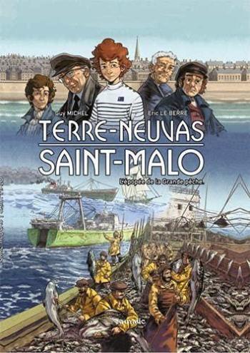 Couverture de l'album Terres-Neuvas Saint-Malo (One-shot)