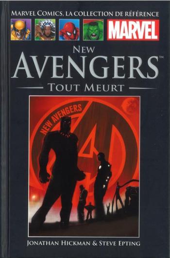 Couverture de l'album Marvel Comics - La Collection de référence - 91. New Avengers - Tout Meurt