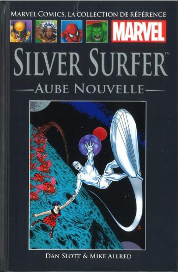 Couverture de l'album Marvel Comics - La Collection de référence - 99. Silver Surfer - Aube Nouvelle