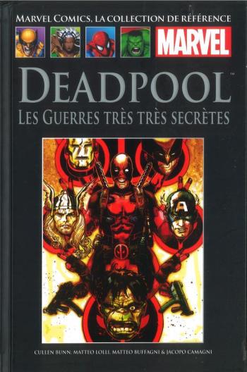 Couverture de l'album Marvel Comics - La Collection de référence - 104. Deadpool - Les Guerres très très Secrètes