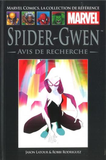 Couverture de l'album Marvel Comics - La Collection de référence - 109. Spider-Gwen - Avis de Recherche