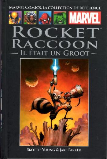 Couverture de l'album Marvel Comics - La Collection de référence - 111. Rocket Raccoon - Il était un Groot