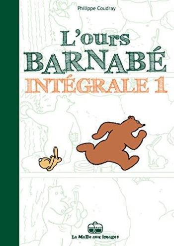 Couverture de l'album L'Ours Barnabé - Intégrale - 1. Tome 1 : L'Ours Barnabé - Intégrale 1